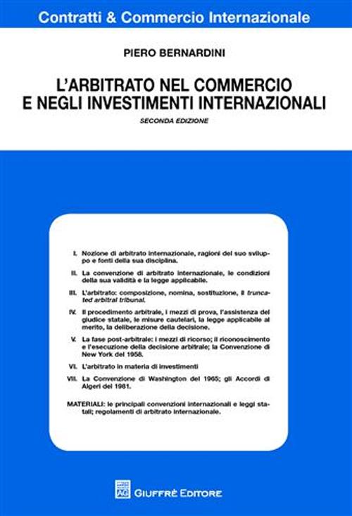 L'arbitrato nel commercio e negli investimenti internazionali