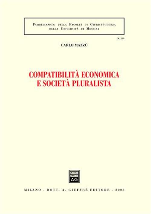 Compatibilità economica e società pluralista