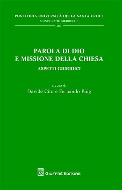 Parola di Dio e missione della Chiesa. Aspetti giuridici