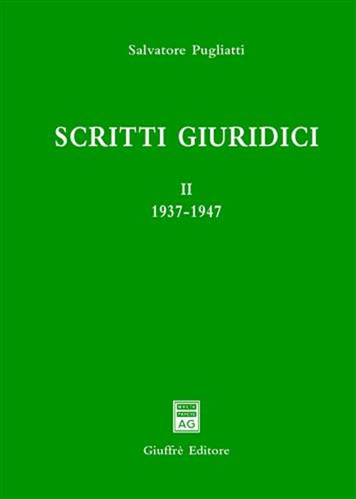 Scritti giuridici. Vol. 2: 1937-1947