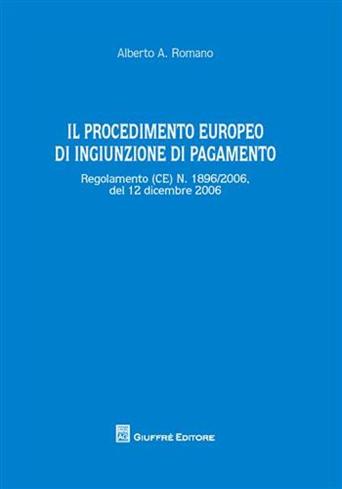 Il procedimento europeo di ingiunzione di pagamento