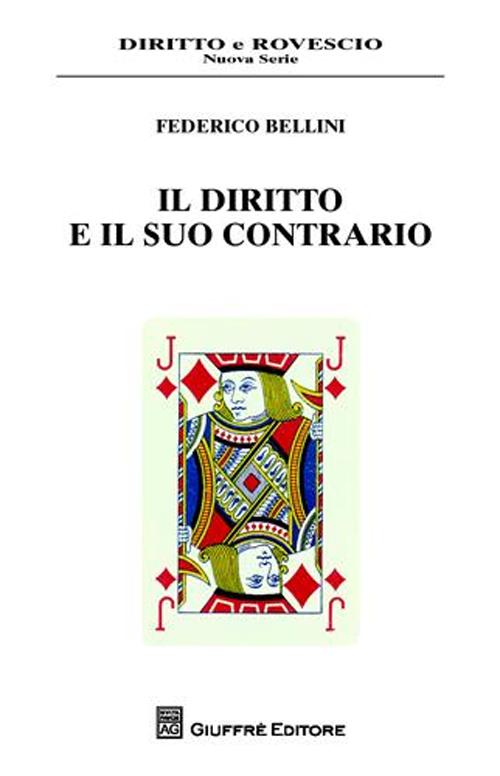 Il diritto e il suo contrario