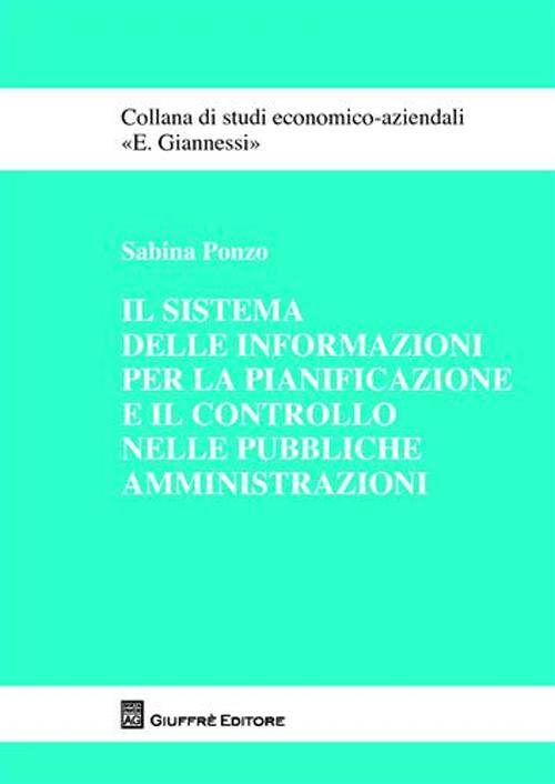 Il sistema delle informazioni per la pianificazione e il controllo nelle pubbliche amministrazioni