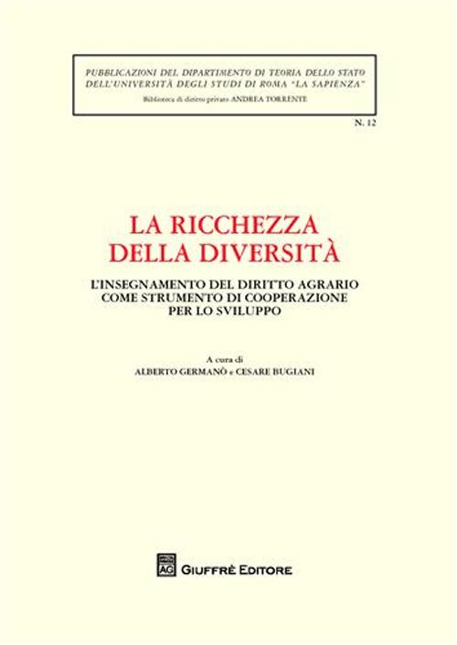 La ricchezza della diversità. Atti della Giornata di studio (Università La Sapienza di Roma, 9 dicembre 2008)