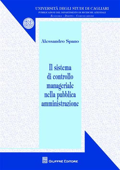 Il sistema di controllo manageriale nella pubblica amministrazione