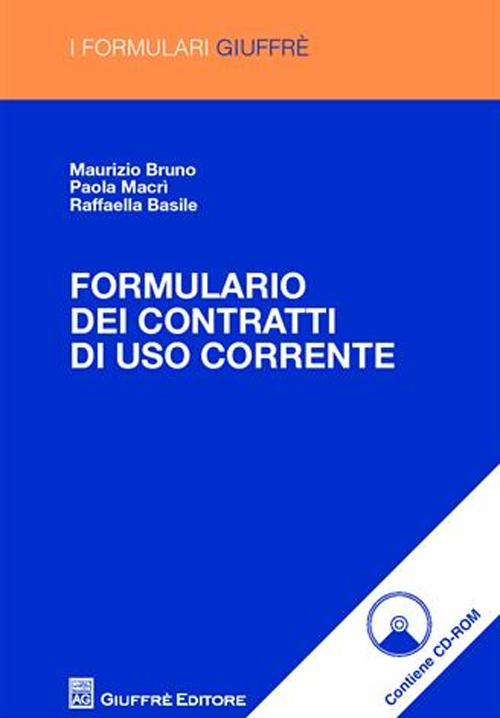 Formulario dei contratti di uso corrente. Con CD-ROM