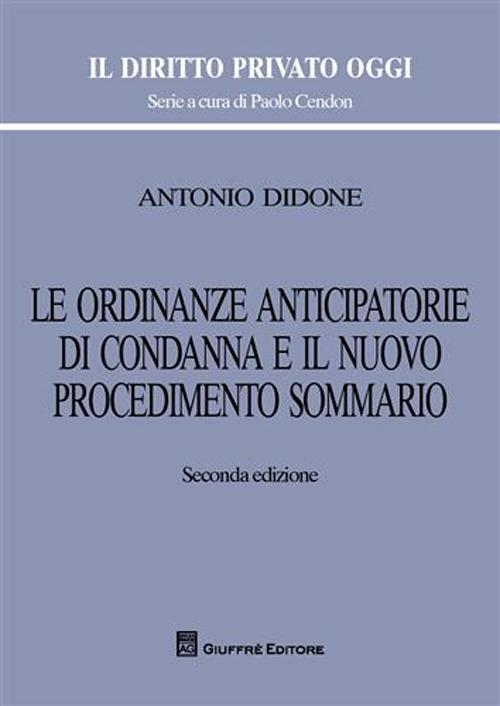 Le ordinanze anticipatorie di condanna e il nuovo procedimento sommario