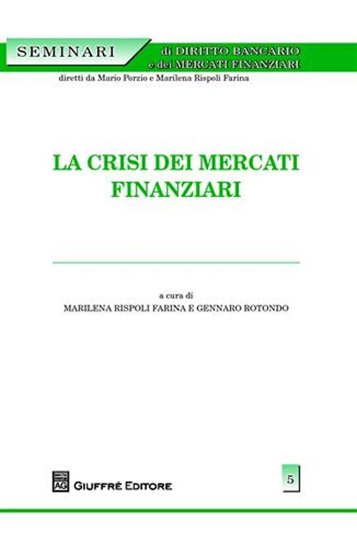 La crisi dei mercati finanziari