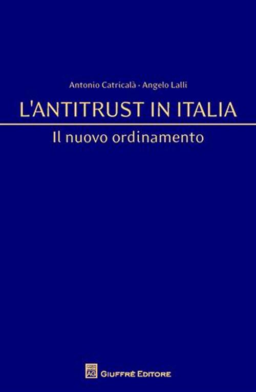 L'antitrust in Italia