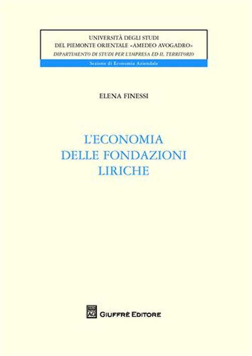 L'economia delle fondazioni liriche