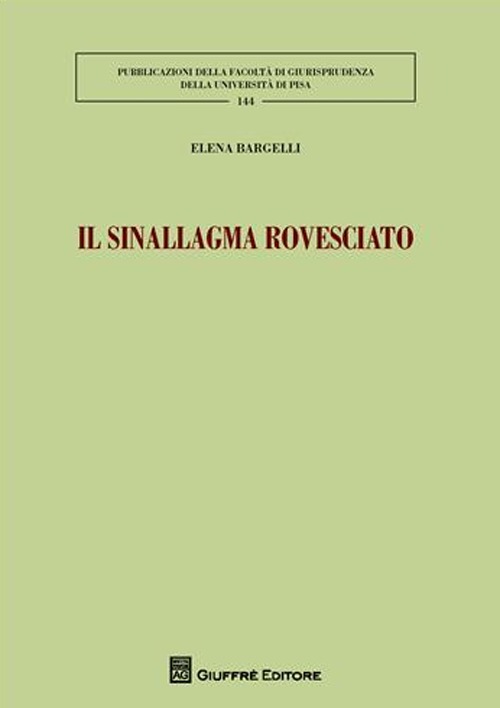 Il sinallagma rovesciato