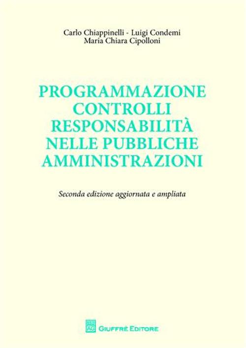 Programmazione controlli responsabilità nelle pubbliche amministrazioni