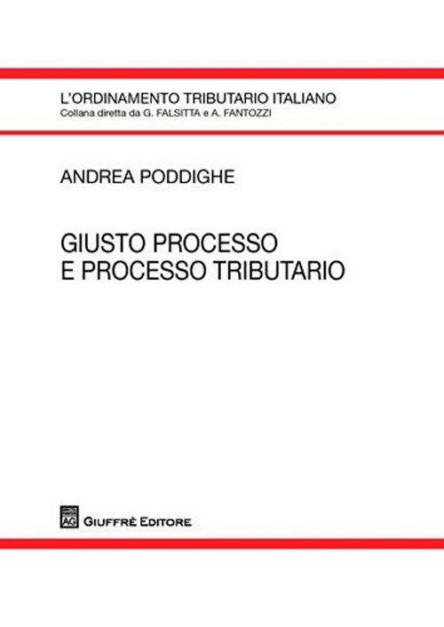 Giusto processo e processo tributario