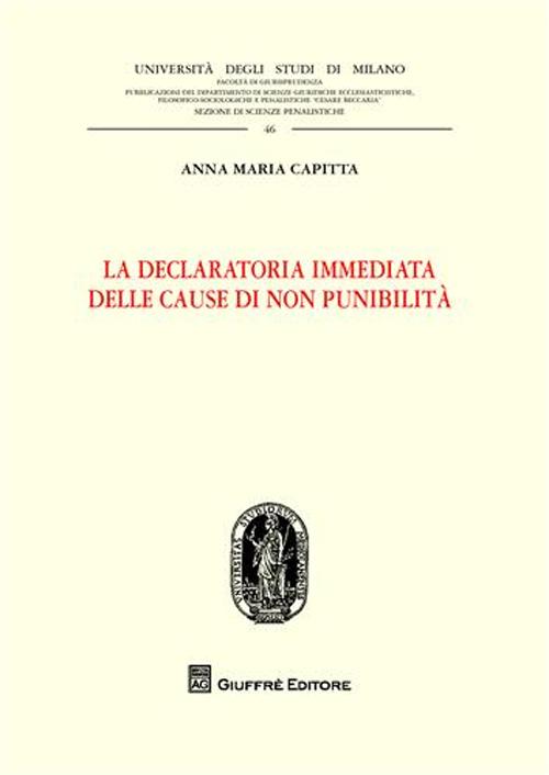 La declaratoria immediata delle cause di non punibilità