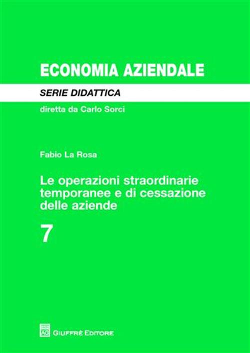 Le operazioni straordinarie temporanee e di cessazione delle aziende