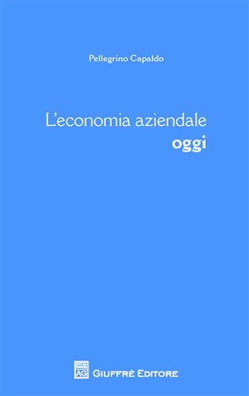 L'economia aziendale oggi