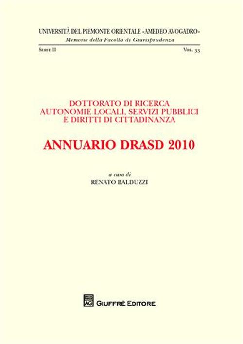 Annuario DRASD 2010. Dottorato di ricerca. Autonomie locali, servizi pubblici e diritti di cittadinanza