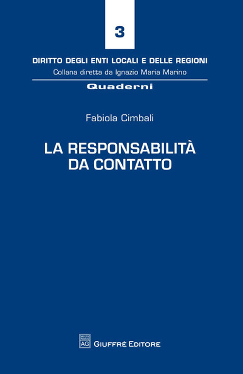 La responsabilità da contatto