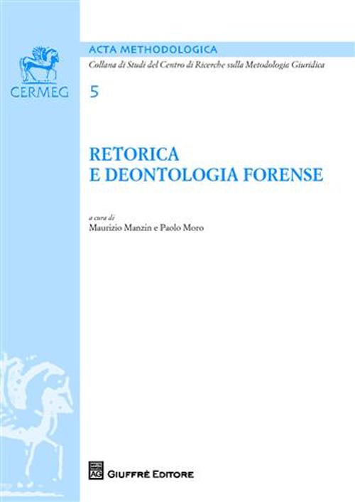 Retorica e deontologia forense