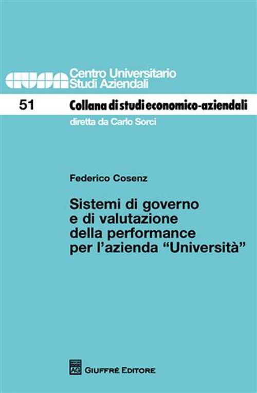 Sistemi di governo e di valutazione della performance per l'azienda «Università»