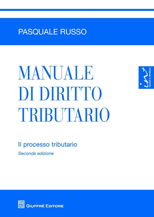 Manuale di diritto tributario. Il processo tributario