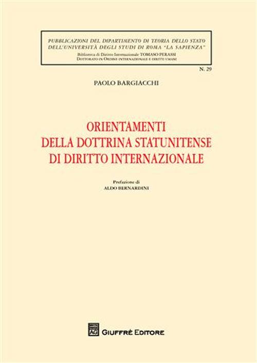 Orientamenti della dottrina statunitense di diritto internazionale