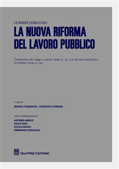 La nuova riforma del lavoro pubblico