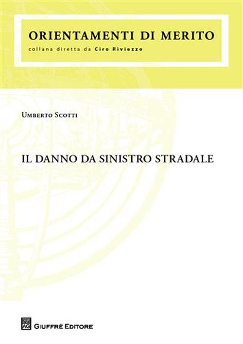 Il danno da sinistro stradale