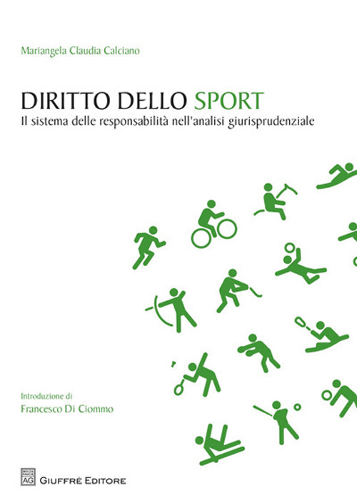 Diritto dello sport. Il sistema delle responsabilità nell'analisi giurisprudenziale