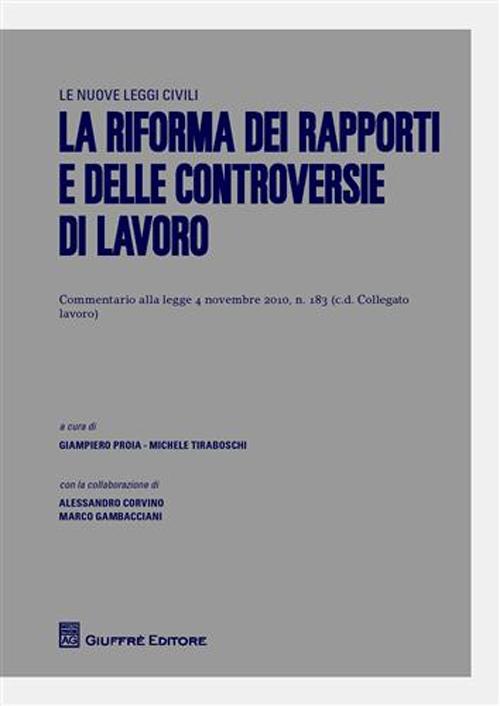 La riforma dei rapporti e delle controversie di lavoro