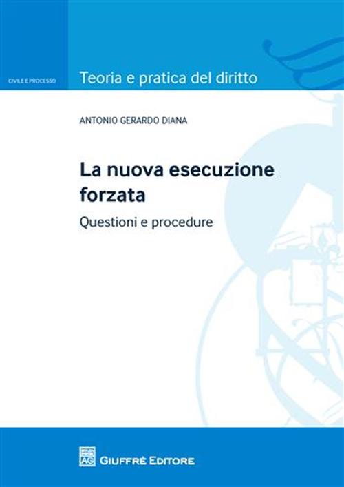 La nuova esecuzione forzata