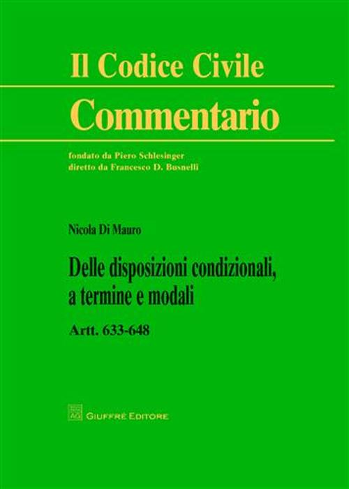 Delle disposizioni condizionali, a termine e modali. Artt. 633-648