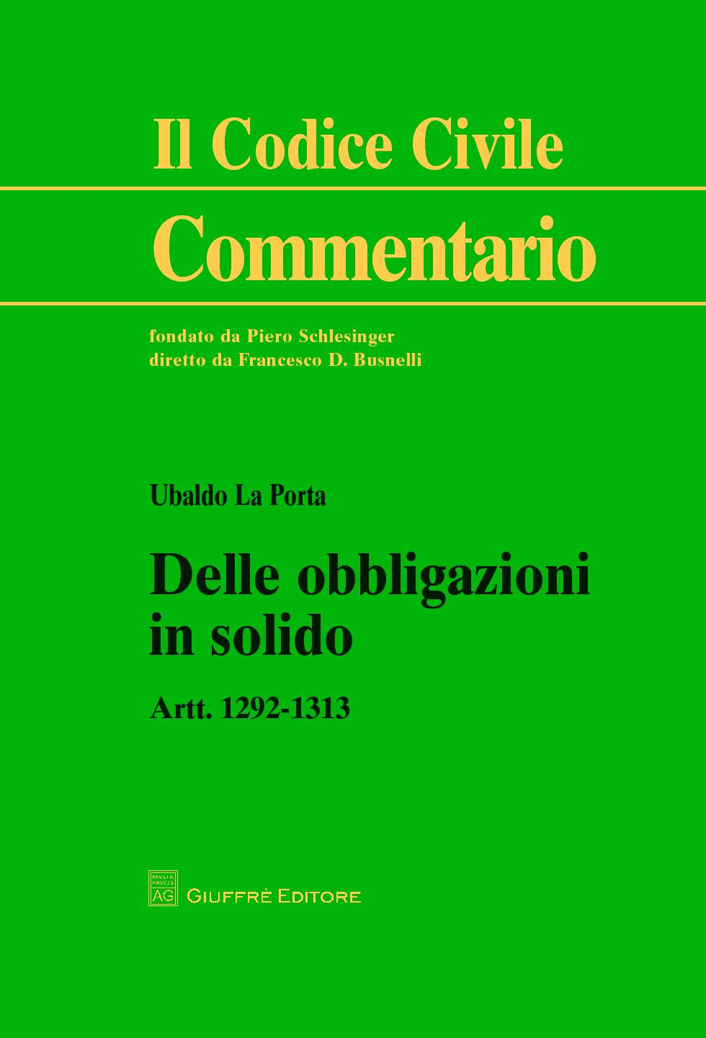 Delle obbligazioni in solido. Artt. 1292-1313