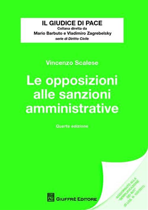 Le opposizioni alle sanzioni amministrative