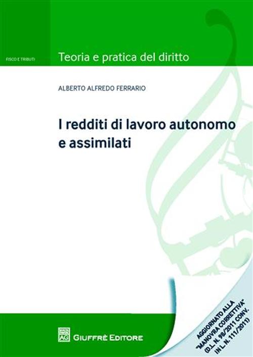 I redditi di lavoro autonomo e assimilati