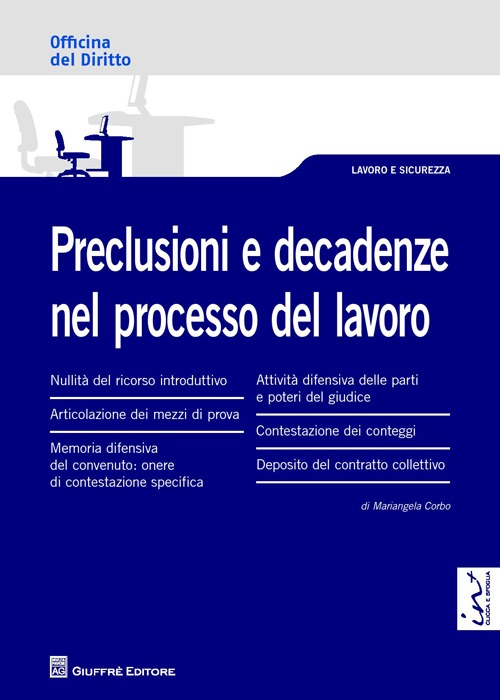 Preclusioni e decadenze nel processo del lavoro