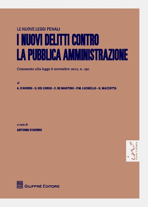 I nuovi delitti contro la pubblica amministrazione