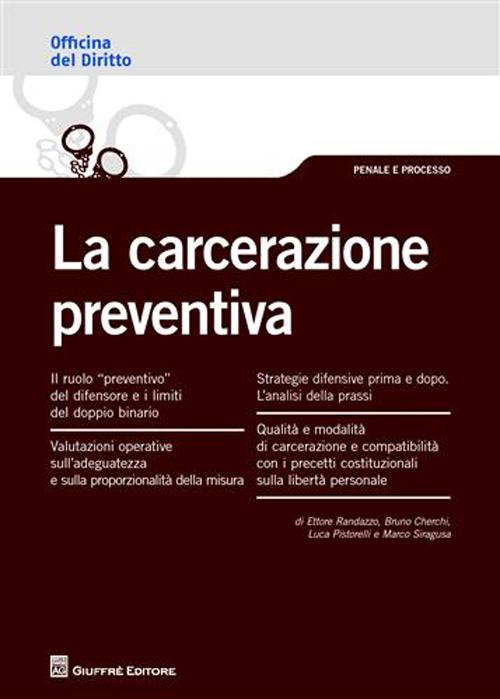 La carcerazione preventiva