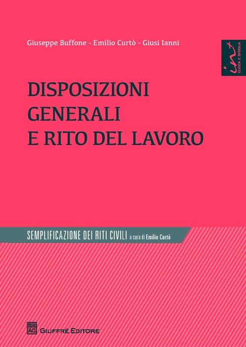 Disposizioni generali e rito del lavoro