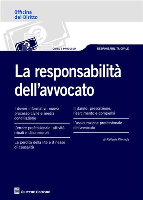 La responsabilità dell'avvocato