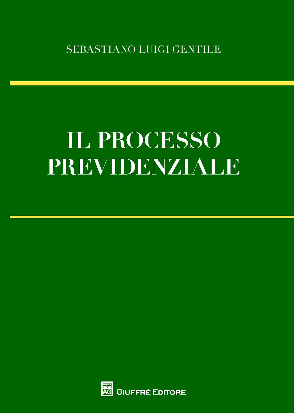 Il processo previdenziale