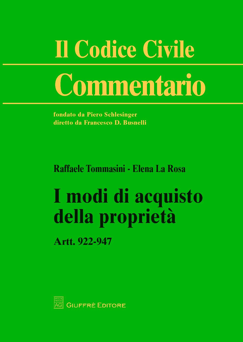 I modi di acquisto della proprietà. Artt. 922-947