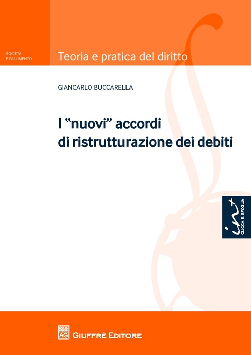 I nuovi accordi di ristrutturazione dei debiti