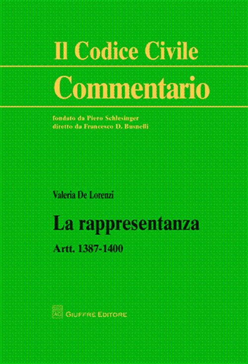 La rappresentanza. Artt. 1387-1400