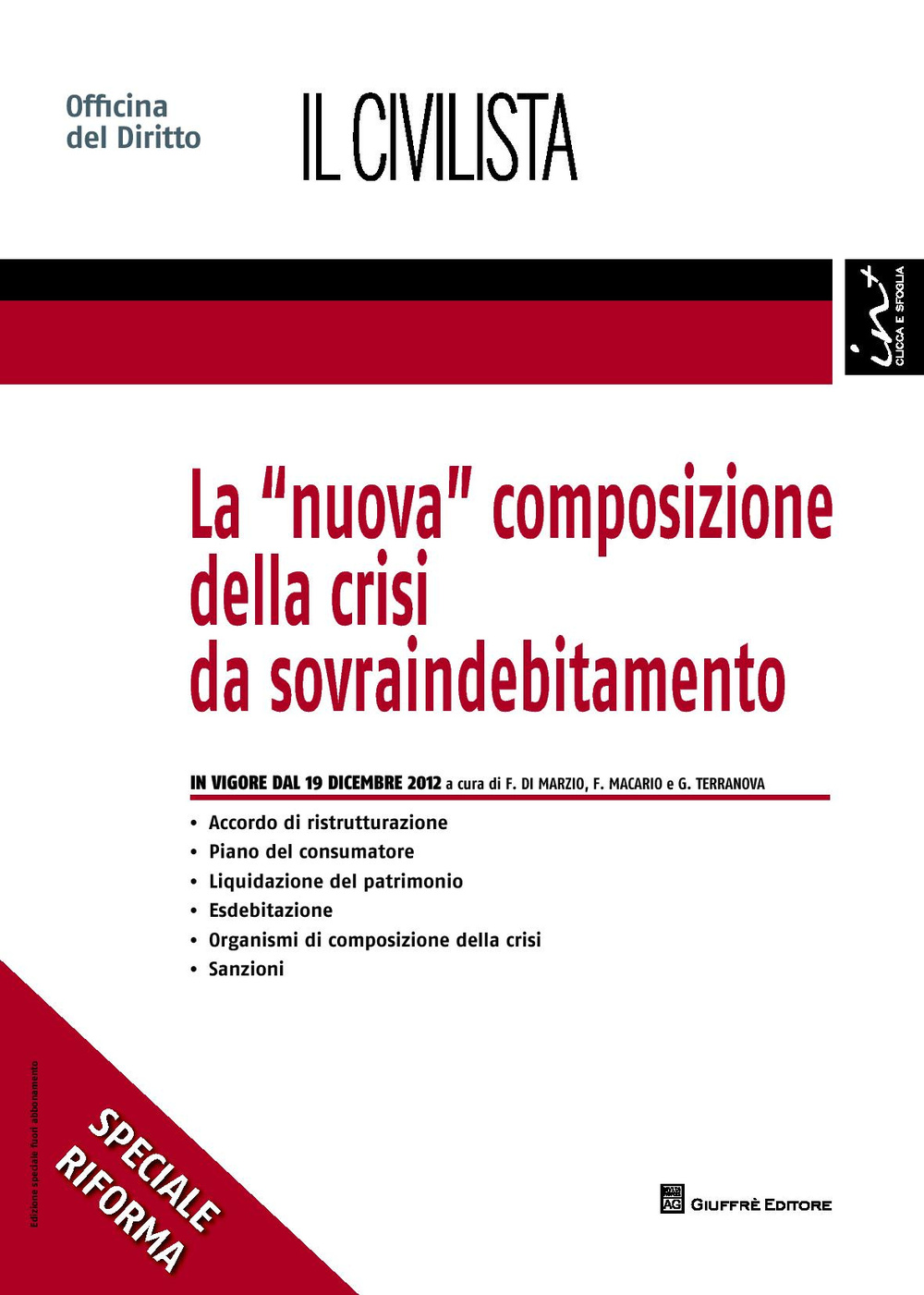 La «nuova» composizione della crisi da sovraindebitamento