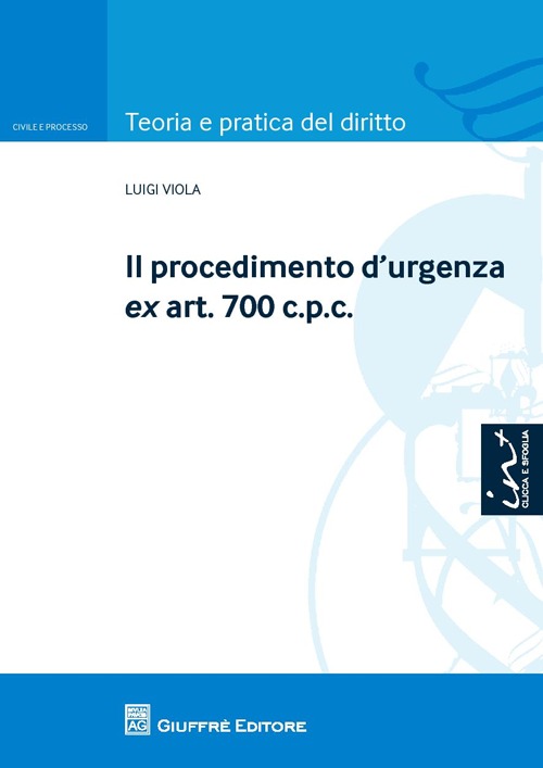 Il procedimento d'urgenza ex art. 700 c.p.c.