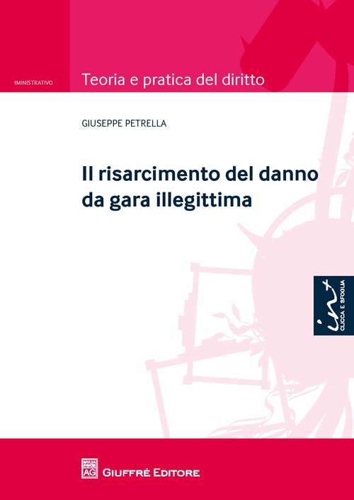 Il risarcimento del danno da gara illegittima