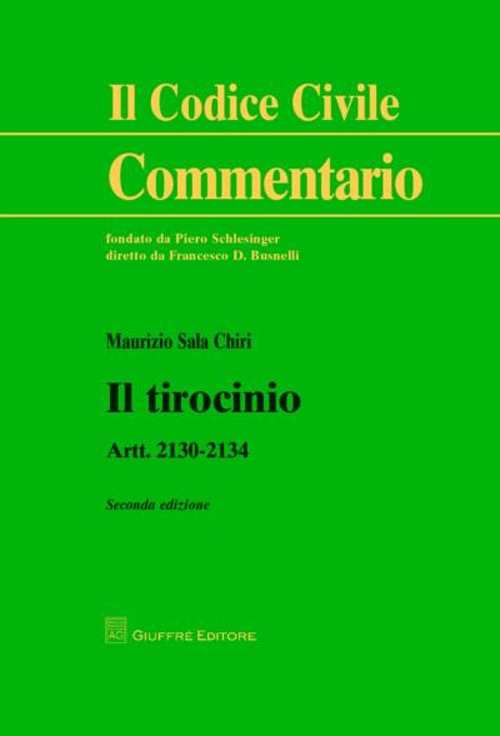 Il tirocinio. Artt. 2130-2134