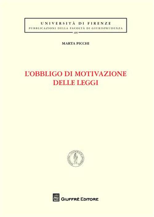 L'obbligo di motivazione delle leggi