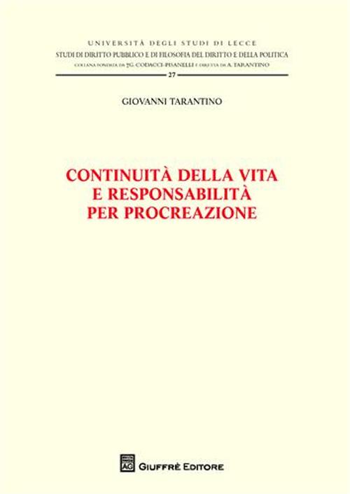 Continuità della vita e responsabilità